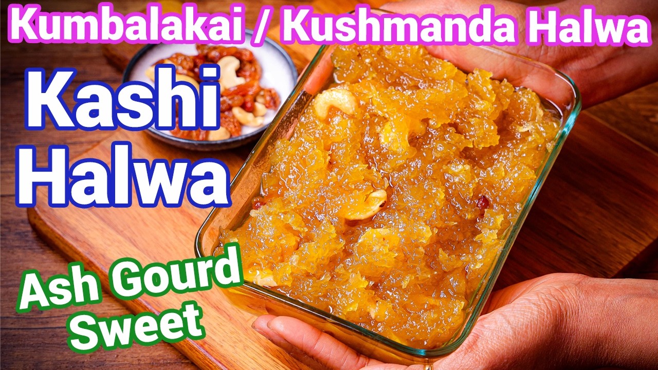 Kashi Halwa | Petha Halwa with Sugar Caramelization | Rich & Glossy - Melt-in-Mouth Udupi Dessert