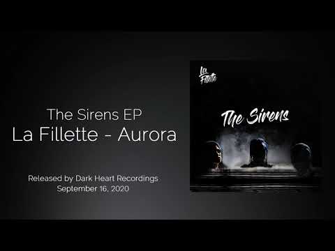 La Fillette - Aurora [Dark Heart Recordings]