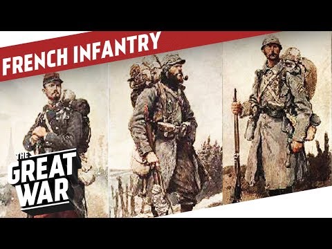 Evolution of French Infantry During World War 1 I THE GREAT WAR Special