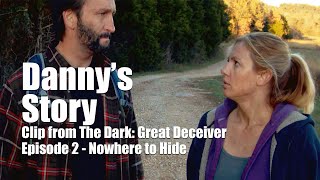 Danny's Story - Clip from 