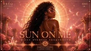 Sun On Me 432Hz Extended Version 