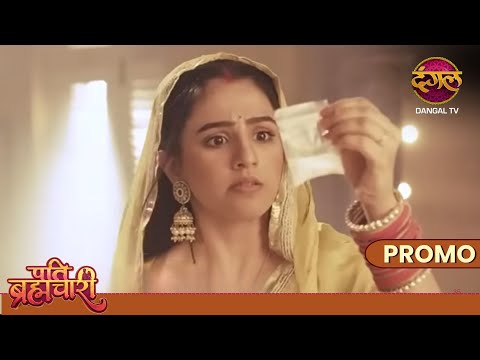 Kya rishto ki kausati par khari utregi Isha | Pati Brahmachari | Dangal TV Promo