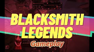 Blacksmith Legends | Gameplay