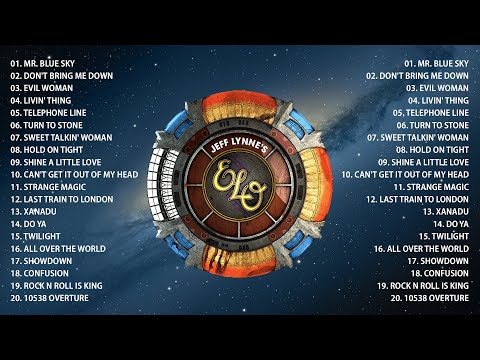 ELO songs - ELO Greatest Hits Full Album - Best Songs Of ELO Playlist 2023