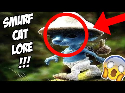 Smurf Cat Lore - We Live, We Love, We Lie