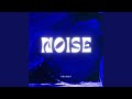 Noise