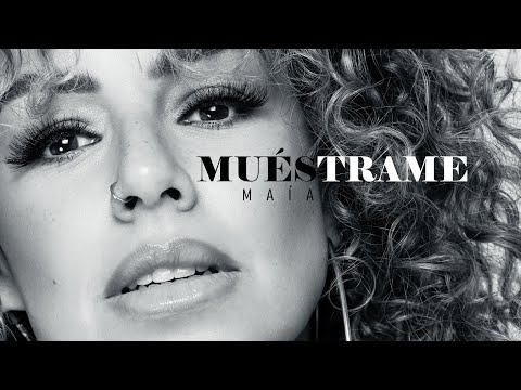 Maía - Muéstrame (Video Oficial)