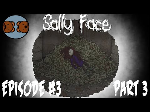 Sally Face | Episode #3 - Part 3 | THE CULT DUNGEON
