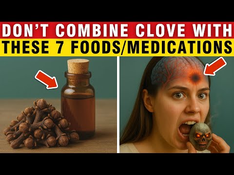 Do Not Combine Cloves with These 7 Foods or Medications | Evergreen Health