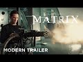 The Matrix 1999 Modern Trailer HD