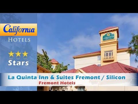 La Quinta Inn & Suites Fremont / Silicon Valley, Fremont Hotels - California