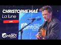 Christophe Maé - La lune (live Radio Contact)