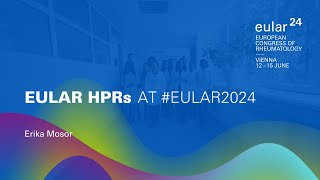 EULAR HPRs at #EULAR2024