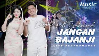 Download lagu LAILA AYU FT SYAHRIYADI - JANGAN BEJANJI ( Music Live) mp3 Download lagu LAILA AYU FT SYAHRIYADI - JANGAN BEJANJI ( Music Live) mp3