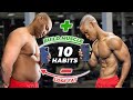 10 Most Underrated Habits To Lose Fat & Build Muscle
