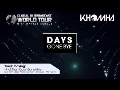 KhoMha - Days Gone Bye