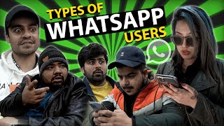 Types Of WhatsApp Users || Unique MicroFilms || Dablewtee || UMF || WT || Comedy Skit