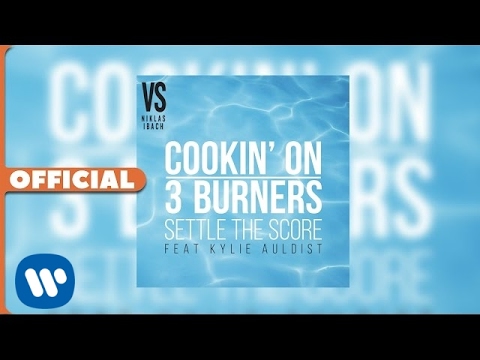 Cookin’ On 3 Burners –Settle the Score (feat Kylie Auldist) [Niklas Ibach vs. CO3B] (Official Audio)