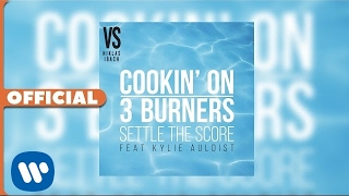 Cookin’ On 3 Burners –Settle the Score (feat Kylie Auldist) [Niklas Ibach vs. CO3B] (Official Audio)