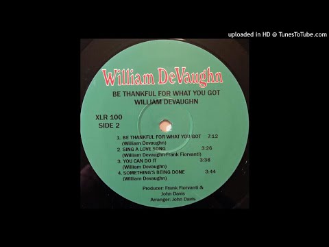 William DeVaughn - Be Thankful For What You Got 1974 HQ Sound