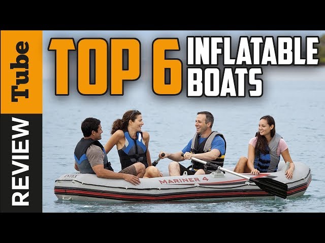✅Boat: Best Inflatable Boat (Buying Guide)