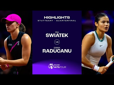 Теннис Iga Swiatek vs. Emma Raducanu | 2024 Stuttgart Quarterfinal | WTA Match Highlights
