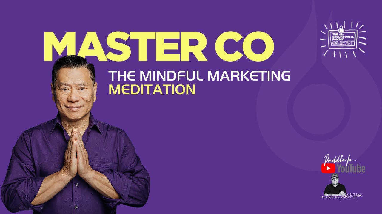 Master Co - Mindful Marketing Meditation