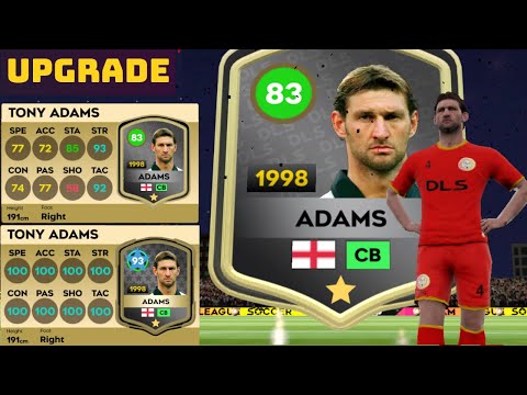 DLS 25 | Nâng Cấp TONY ADAMS 83 Thẻ Classic ( NEW ) Phiên Bản Độc Lạ Nhất , Dream League Soccer 2025