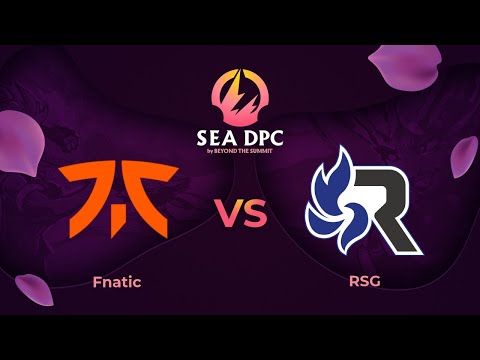 Fnatic vs RSG | Game 2 | Dota Pro Circuit Southeast Asia - Division I Tour 3