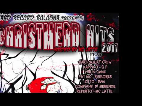 HARD SQUAT CREW - UNA POLTRONA PER 2 + 1 -ChristMerd hits 2011