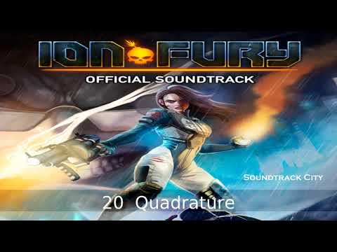 Ion Fury · 20 · Quadrature · Official Game Soundtrack · Jarkko Rotsten