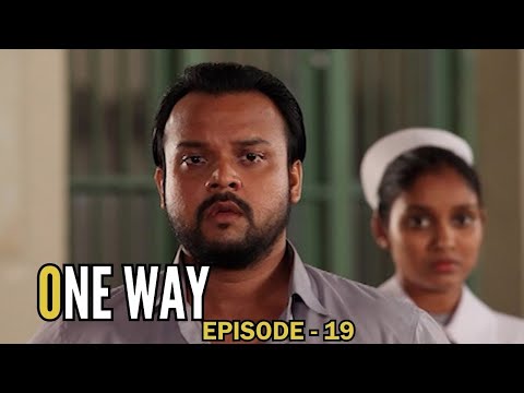 One Way | Episode 19 - (2023-05-28)