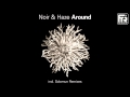 Noir & Haze - Around (Solomun Mix) 