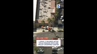 1 dead, 5 injured after Tesla crashes into Simi Valley shopping center