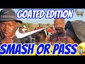 SMASH OR PASS BUT FACE TO FACE GOATED EDITION MUST WATCH EPISODE IN SOUTH AFRICA ​​ Tladi4denana