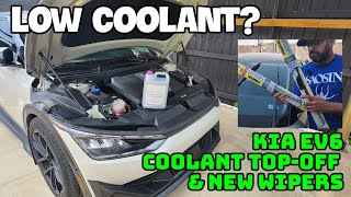 LOW COOLANT! Topping off coolant & installing Rain-X wiper blades on the Kia EV6
