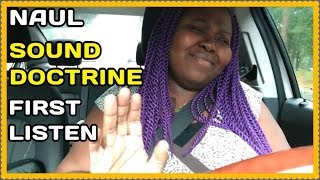 Naul Sound Doctrine Album Reaction