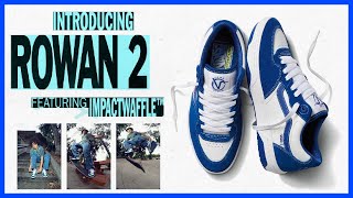 Vans Rowan 2 Shoes: The Most Technical Vans Pro Mo