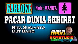 Download lagu PACAR DUNIA AKHIRAT|| KARAOKE NADA WANITA mp3