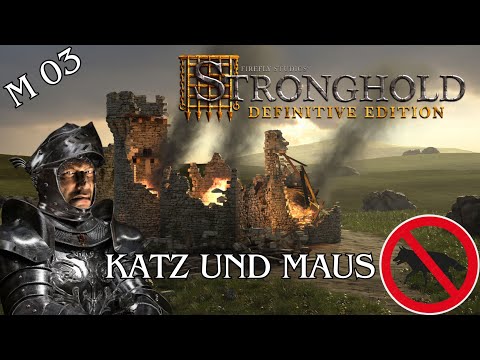 Katz und Maus I Tal des Wolfes I 03 I Stronghold Definitive Edition