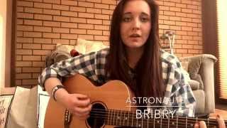 Astronauts || Bry || Cover