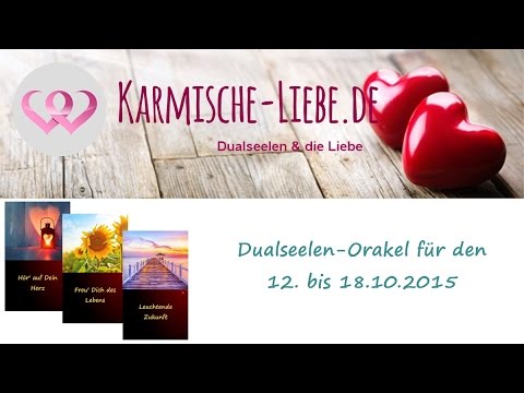 ♥ Dualseelen-Orakel für den 12. bis 18.10.2015 ♥