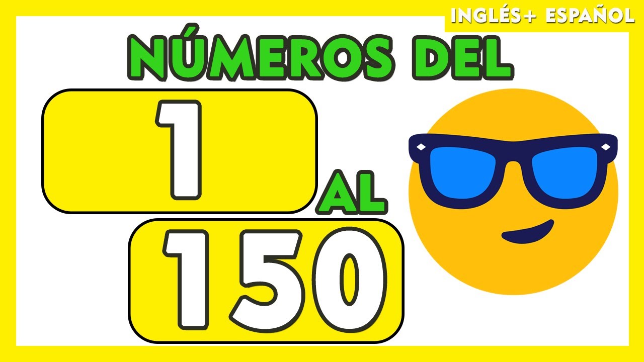 NÚMEROS del 1 al 150 EN ESPAÑOL E INGLES escritos para niños 💫🧒👧 I SPANISH ENGLISH Numbers 1-150