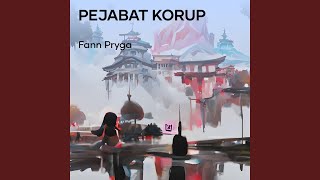 Download lagu Pejabat Korup mp3