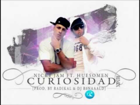 Nicky Jam Ft. Huesomen - Curiosidad (Official Remix)