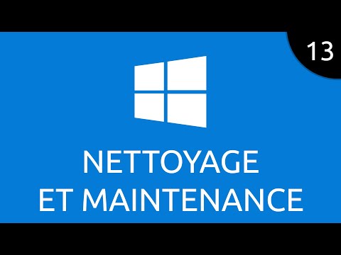 Windows 13 nettoyage et maintenance
