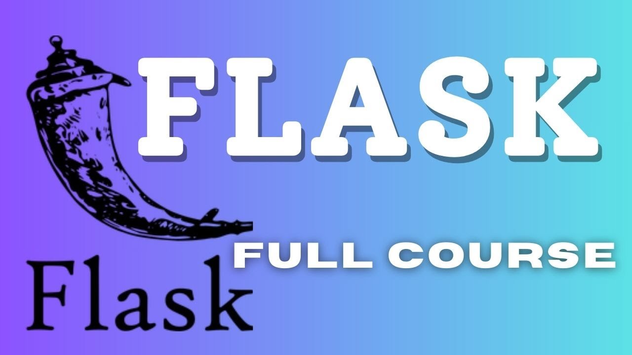 Python Flask Full Course | Python Flask Tutorial for Beginners to Super