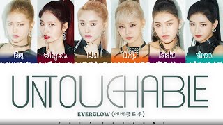 EVERGLOW - &#39;UNTOUCHABLE&#39;  Lyrics [Color Coded_Han_Rom_Eng]