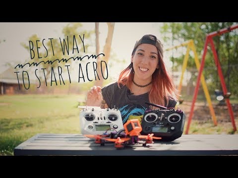 best-way-to-start-fpv-acro--how-to-teach-beginners