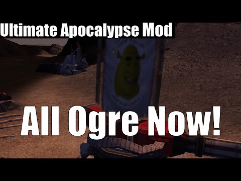 All Ogre Now! Ultimate Apocalypse Mod THB
